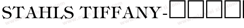 STAHLS TIFFANY字体转换